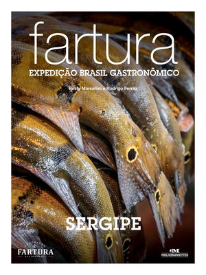 Fartura: Expedição Sergipe - ebook